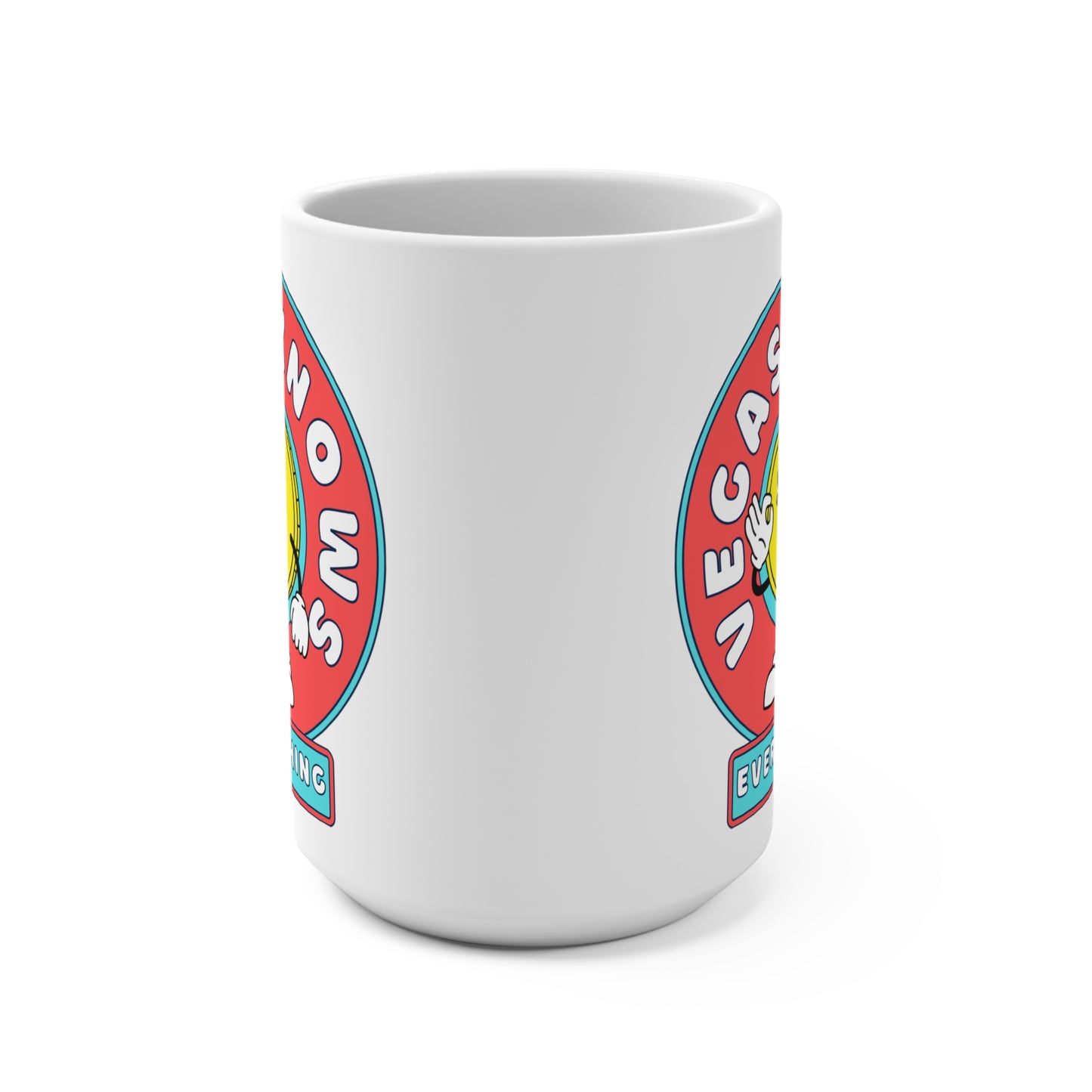 15 oz white ceramic mug with c-shaped handle. Design: Animated coin with dollar sign eyes holding up the "OK" symbol with his hand; in a circle design with banner, that reads "Vegas Knows Everything". Side view.